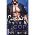 Crushing on the Cop - Paperback