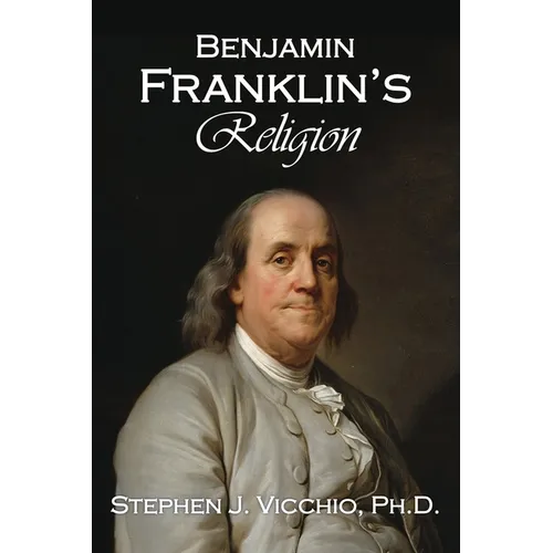 Benjamin Franklin's Religion