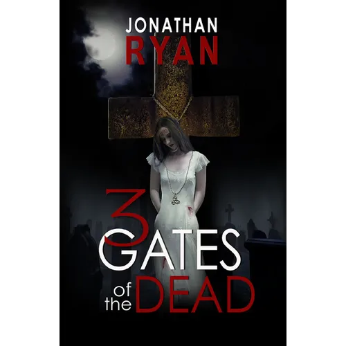 3 Gates of the Dead - Paperback