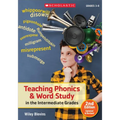 Teaching Phonics & Word Study in the Intermediate Grades - Paperback