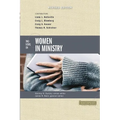 Two Views on Women in Ministry - Paperback