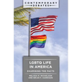LGBTQ Life in America: Examining the Facts - Hardcover