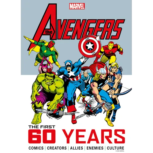 Marvel's Avengers: The First 60 Years - Hardcover