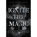 Ignite the Magic - Paperback