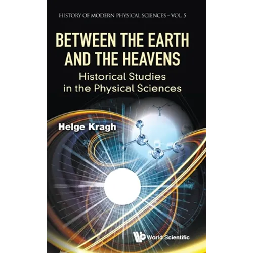 Between the Earth and the Heavens - Hardcover