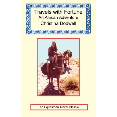 Travels with Fortune - an African Adventure - Paperback