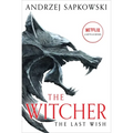 The Last Wish: Introducing the Witcher - Paperback
