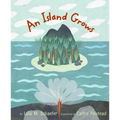 An Island Grows - Hardcover