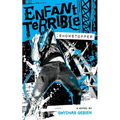 Enfant Terrible: Showstopper - Paperback