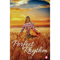 Perfect Rhythm - Paperback