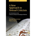 A New Approach to Textual Criticism: An Introduction to the Coherence-Based Genealogical Method - Paperback