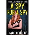 A Spy For A Spy - Paperback