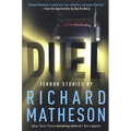 Duel: Terror Stories by Richard Matheson - Paperback