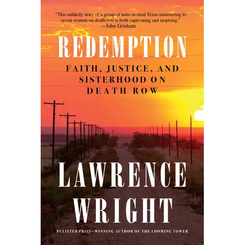 Redemption: Faith, Justice, and Sisterhood on Death Row