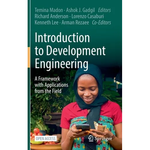 Introduction to Development Engineering: A Framework with Applications from the Field - Hardcover