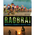 Ragbrai: America's Favorite Bicycle Ride - Paperback