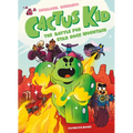 Cactus Kid: The Battle for Star Rock Mountain - Paperback