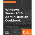 Windows Server 2016 Administration tools and tasks - Paperback