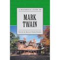 A Historical Guide to Mark Twain