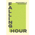 Falling Hour - Paperback