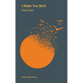 I Make You Bird - Paperback