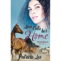 Love Calls Her Home - Paperback