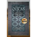 The Qur'an: A Chronological Modern English Interpretation - Hardcover
