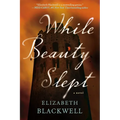 While Beauty Slept - Paperback