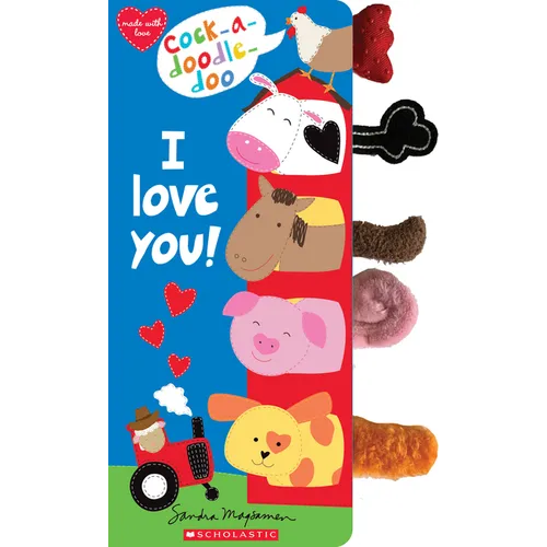 Cock-A-Doodle Doo, I Love You! - Board Book