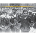 NYC Historic Floral District: 176 Years Strong
