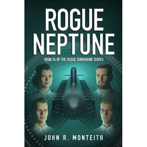 Rogue Neptune: A Military Thriller