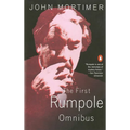 The First Rumpole Omnibus: Rumpole of the Bailey/The Trials of Rumpole/Rumpole's Return