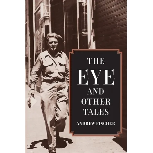 The Eye and Other Tales - Paperback