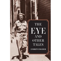 The Eye and Other Tales - Paperback