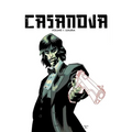 Casanova the Complete Edition Volume 1: Luxuria - Hardcover