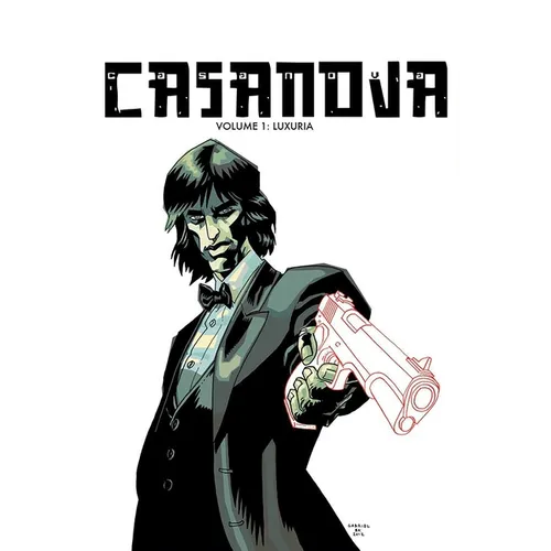 Casanova the Complete Edition Volume 1: Luxuria - Hardcover