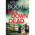 Fall Down Dead: A Cooper & Fry Mystery - Paperback