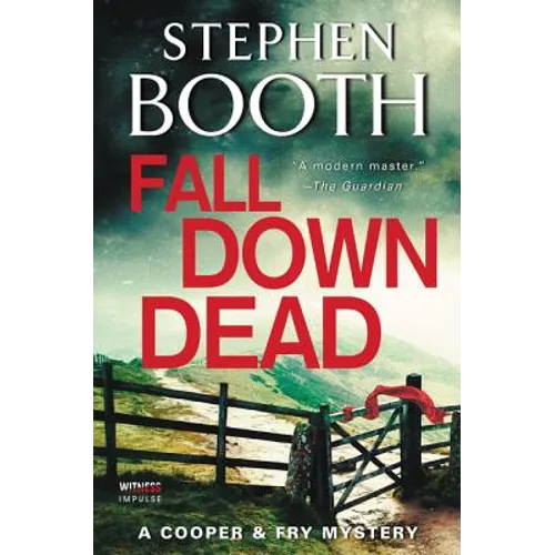 Fall Down Dead: A Cooper & Fry Mystery - Paperback