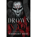 Drown in You - Paperback