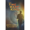 The Time Warp King - Paperback