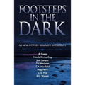 Footsteps in the Dark: An M/M Mystery Romance Anthology - Paperback