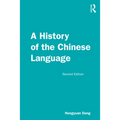 A History of the Chinese Language - Paperback