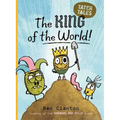 The King of the World! - Hardcover