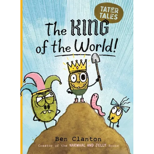 The King of the World! - Hardcover