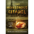 The Monstrous Citadel - Paperback