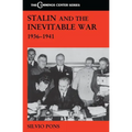 Stalin and the Inevitable War, 1936-1941 - Paperback
