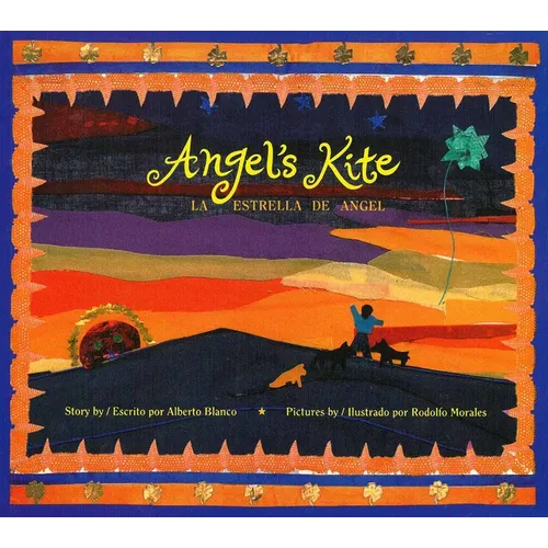 Angel's Kite / La Estrella de Angel - Paperback