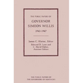 The Public Papers of Governor Simeon Willis, 1943-1947