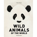 Wild Animals of the World - Hardcover
