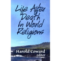 Life After Death in World Religions - Paperback